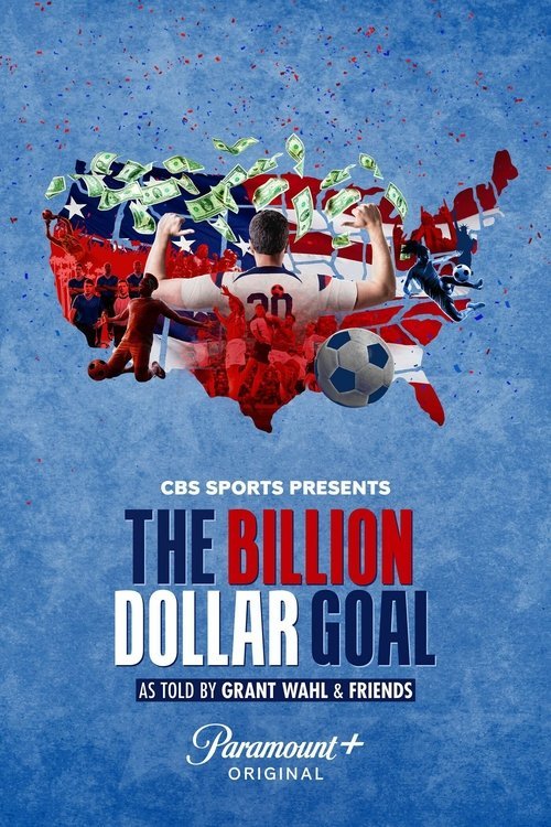 The Billion Dollar Goal 2023 (2023)