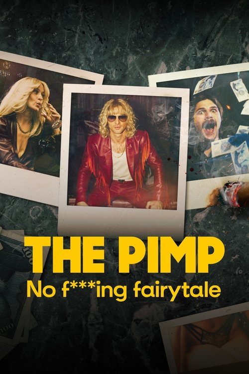 The Pimp – No F***ing Fairytale 2023 (2023)