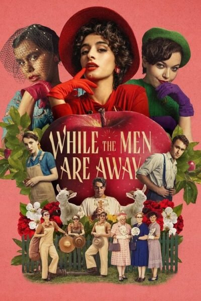 While the Men are Away 2023 (2023)