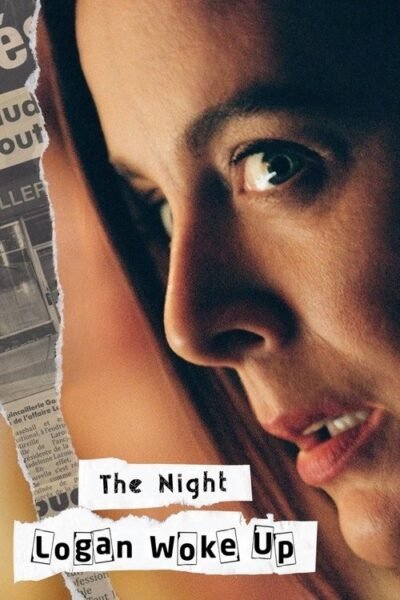 The Night Logan Woke Up 2022 (2022)