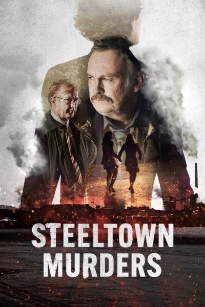Steeltown Murders 2023 (2023)
