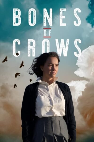 Bones of Crows 2023 (2023)