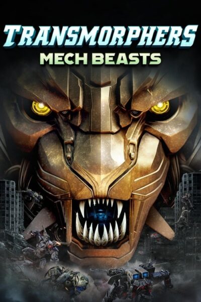Transmorphers – Mech Beasts 2023 (2023)