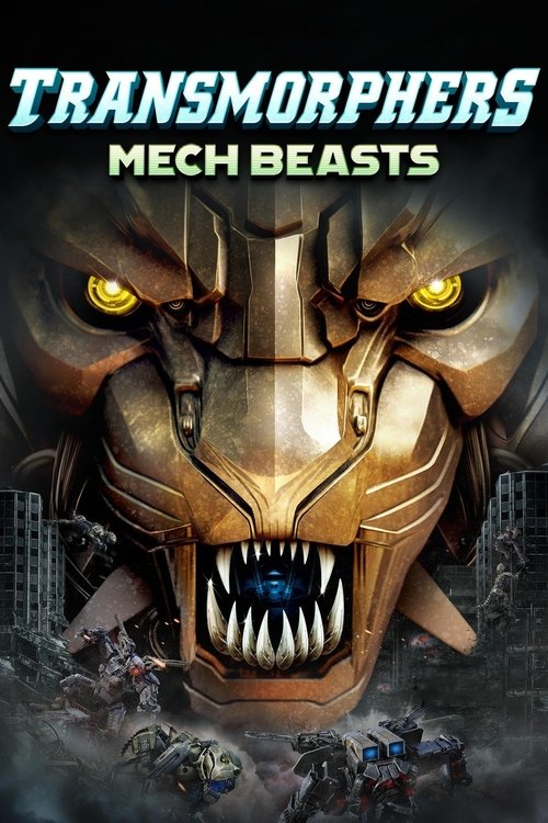 Transmorphers – Mech Beasts 2023 (2023)