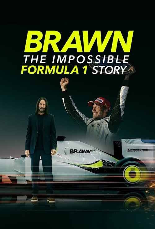 Brawn: The Impossible Formula 1 Story 2023 (2023)