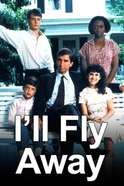 I’ll Fly Away 1991 (1991)