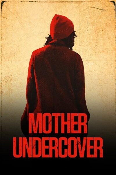Mother Undercover 2023 (2023)