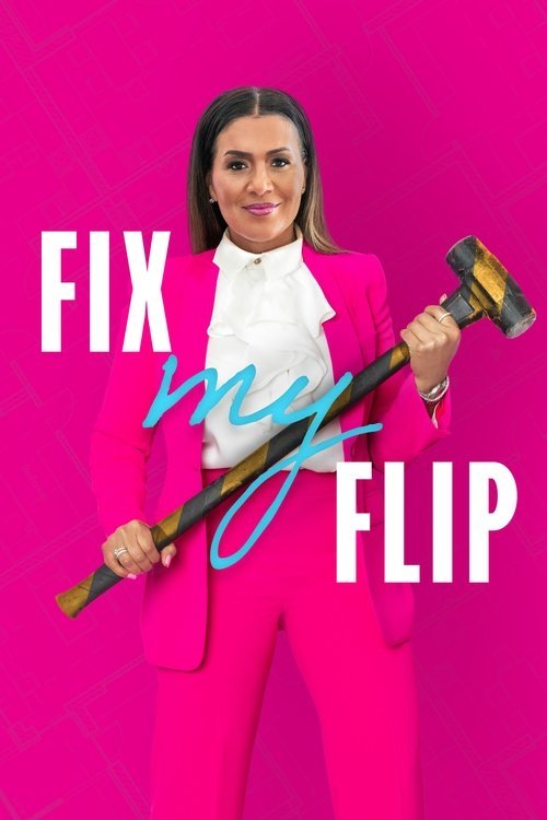 Fix My Flip 2022 (2022)