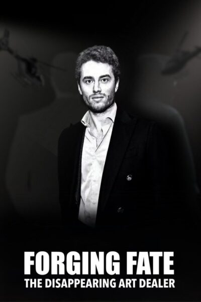 Forging Fate: The Disappearing Art Dealer