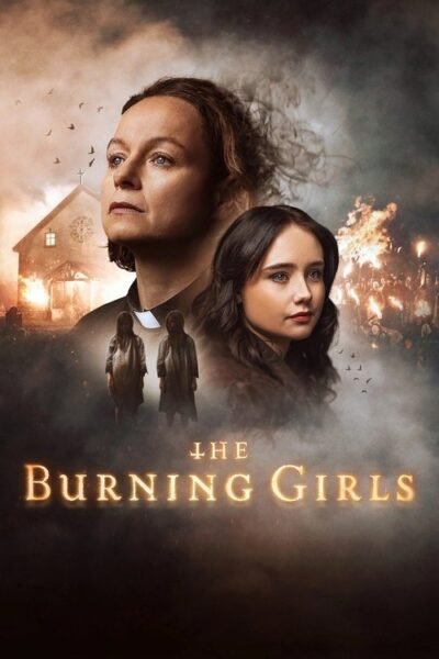 The Burning Girls 2023 (2023)