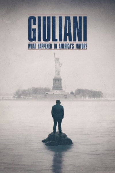 Giuliani: What Happened to America’s Mayor? 2023 (2023)