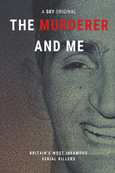 The Murderer and Me