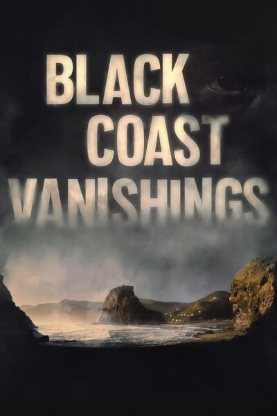 Black Coast Vanishings