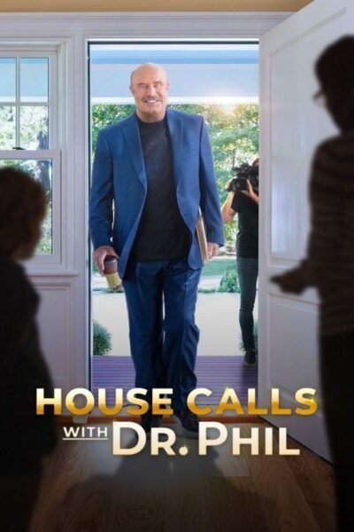 House Calls with Dr. Phil 2021 (2021)