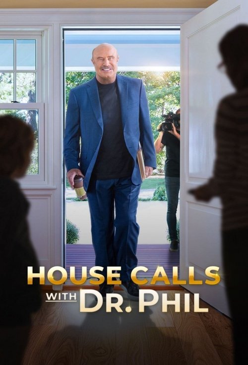 House Calls with Dr. Phil 2021 (2021)