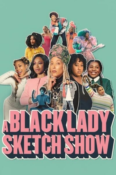 A Black Lady Sketch Show 2019 (2019)