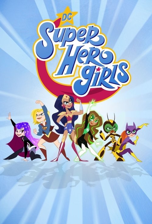 DC Super Hero Girls (2019) 2019 (2019)