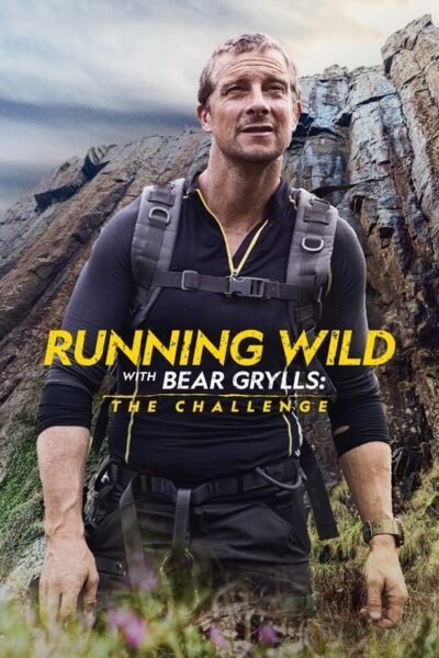 Running Wild with Bear Grylls: The Challenge 2022 (2022)