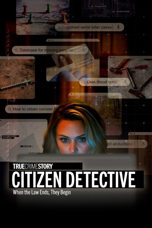 True Crime Story: Citizen Detective 2023 (2023)