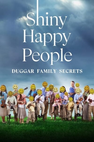 Shiny Happy People: Duggar Family Secrets 2023 (2023)