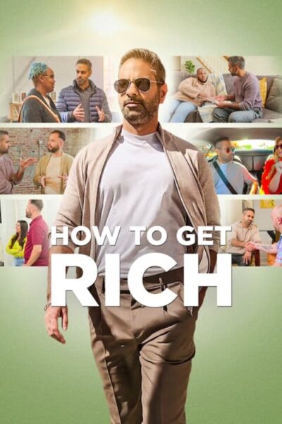 How to Get Rich 2023 (2023)