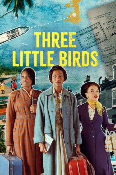 Three Little Birds 2023 (2024)