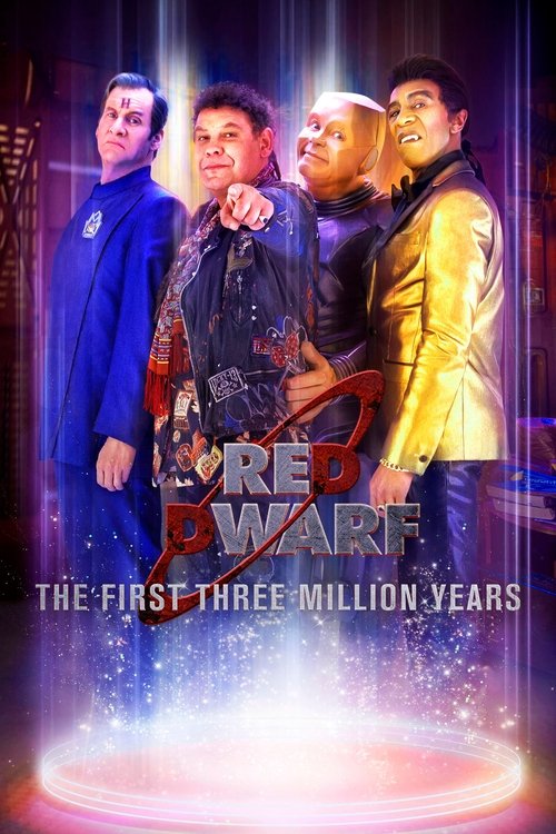 Red Dwarf: The First Three Million Years 2020 (2020)