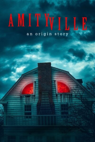 Amityville: An Origin Story 2023 (2023)