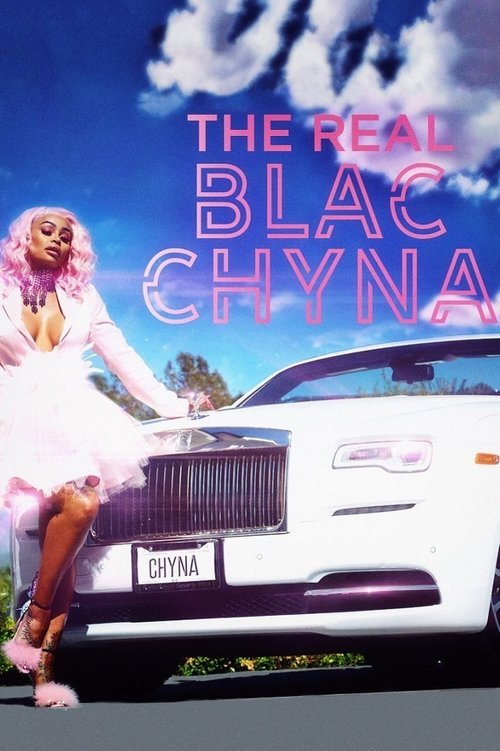 The Real Blac Chyna 2019 (2019)