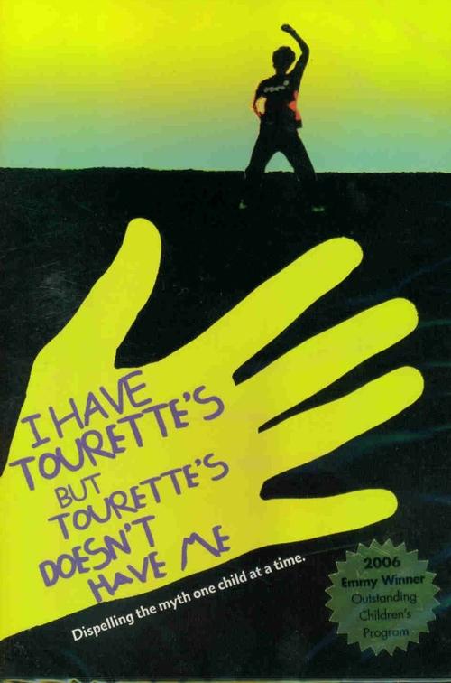 I Have Tourette’s But Tourette’s Doesn’t Have Me
