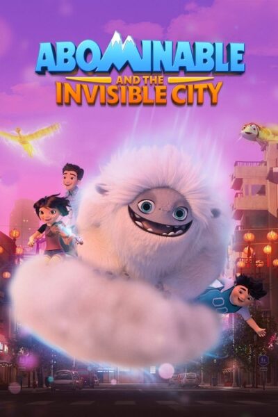 Abominable and the Invisible City 2022 (2022)