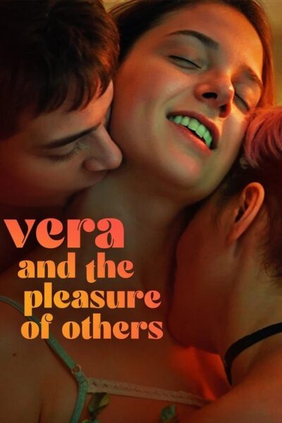 Vera and the Pleasure of Others