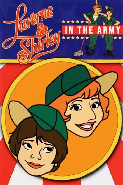 Laverne & Shirley in the Army (1981)