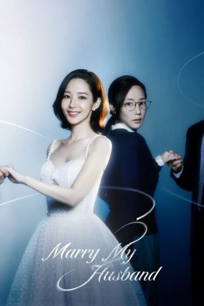 Marry My Husband 2024 (2024)