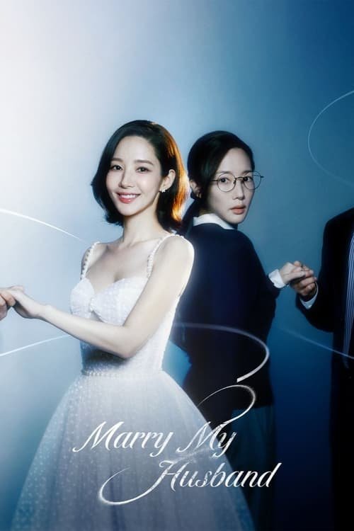 Marry My Husband 2024 (2024)