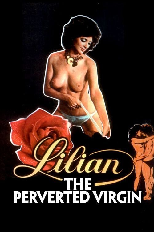 Lilian, the Perverted Virgin 1984