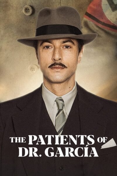 The Patients of Dr. Garcia 2023 (2023)