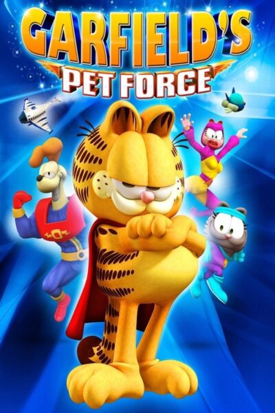 Garfield’s Pet Force 2009 (2010)