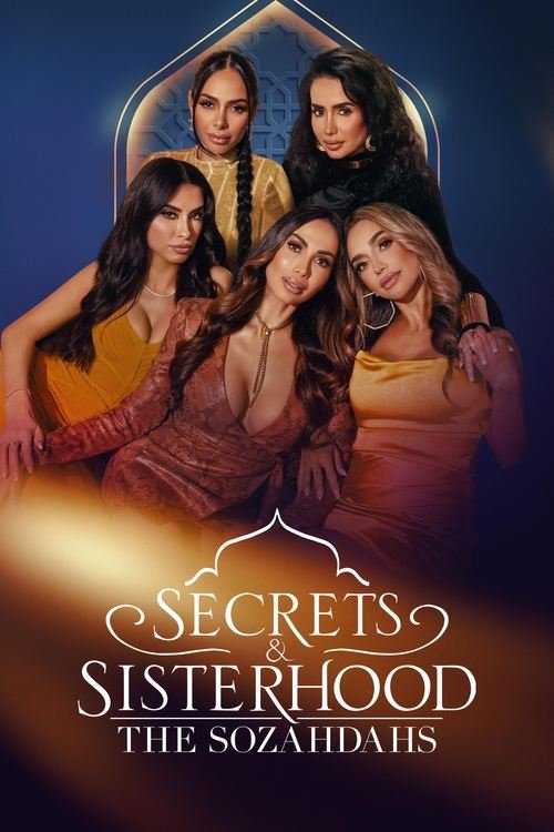 Secrets & Sisterhood: The Sozahdahs 2023 (2023)