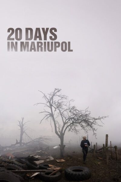 20 Days in Mariupol 2023 (2023)