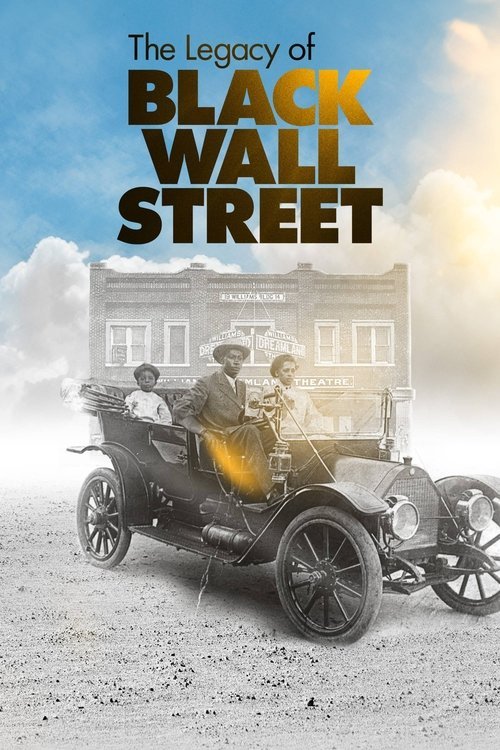 The Legacy of Black Wall Street 2021 (2021)