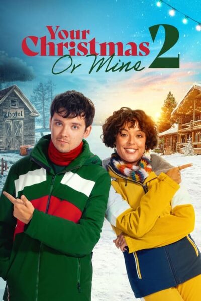 Your Christmas or Mine 2 2023 (2023)