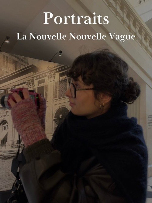 Portraits – La Nouvelle Nouvelle Vague