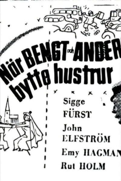 When Bengt and Anders Swapped Wives