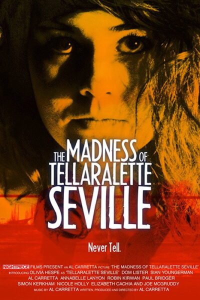 The Madness Of Tellaralette Seville