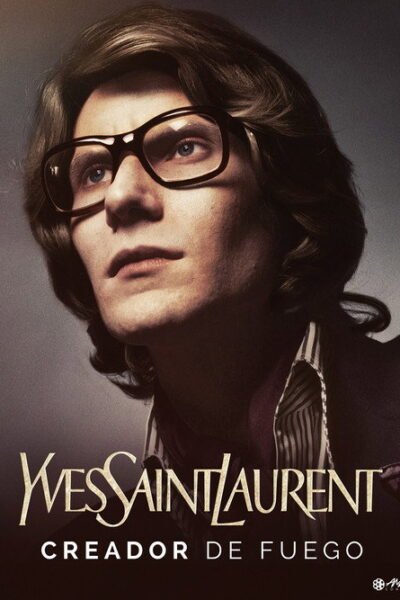 Yves Saint Laurent, Creator of Fire